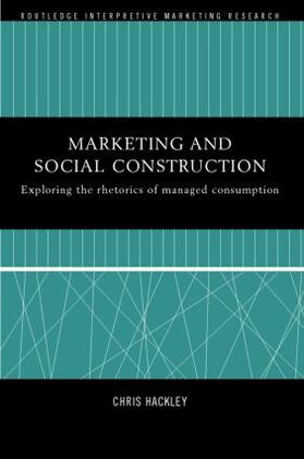Hackley | Marketing and Social Construction | Buch | 978-0-415-20859-8 | sack.de
