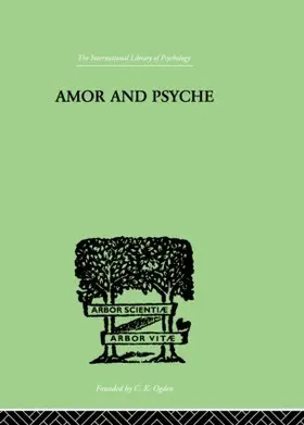 Neumann |  Amor And Psyche | Buch |  Sack Fachmedien