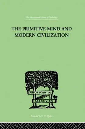 Aldrich | The Primitive Mind And Modern Civilization | Buch | 978-0-415-20950-2 | www.sack.de