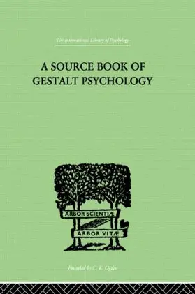 Ellis |  A Source Book Of Gestalt Psychology | Buch |  Sack Fachmedien