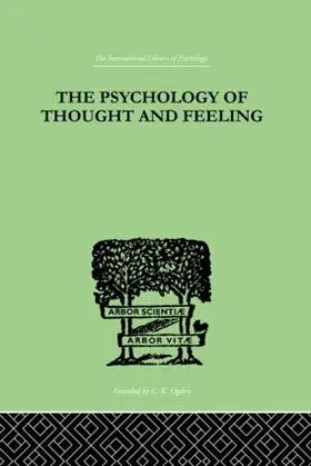 Platt | The Psychology Of Thought And Feeling | Buch | 978-0-415-21037-9 | www.sack.de