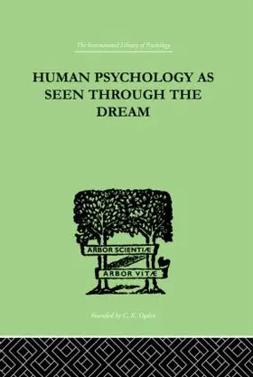 Turner |  Human Psychology As Seen Through The Dream | Buch |  Sack Fachmedien