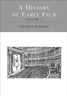Herbert |  A History of Early Film V3 | Buch |  Sack Fachmedien