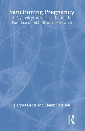 Gross / Pattison |  Sanctioning Pregnancy | Buch |  Sack Fachmedien