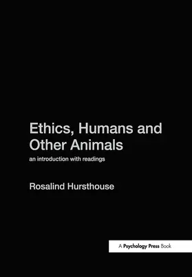 Hursthouse |  Ethics, Humans and Other Animals | Buch |  Sack Fachmedien