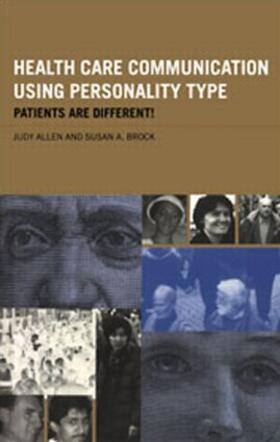 Allen / Brock | Health Care Communication Using Personality Type | Buch | 978-0-415-21374-5 | sack.de