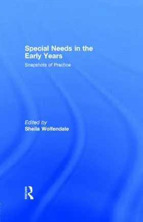 Wolfendale |  Special Needs in the Early Years | Buch |  Sack Fachmedien
