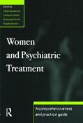 Henderson / Smith / Stevens |  Women and Psychiatric Treatment | Buch |  Sack Fachmedien
