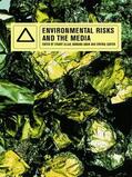 Adam / Allan / Carter |  Environmental Risks and the Media | Buch |  Sack Fachmedien
