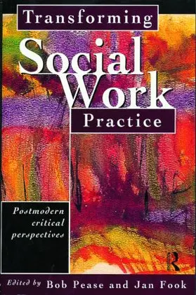 Fook / Pease |  Transforming Social Work Practice | Buch |  Sack Fachmedien