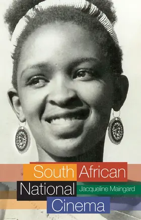 Maingard |  South African National Cinema | Buch |  Sack Fachmedien
