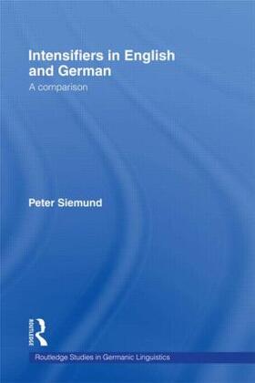 Siemund | Intensifiers in English and German | Buch | 978-0-415-21713-2 | sack.de