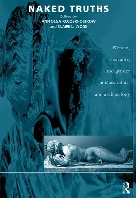 Koloski-Ostrow / Lyons |  Naked Truths | Buch |  Sack Fachmedien