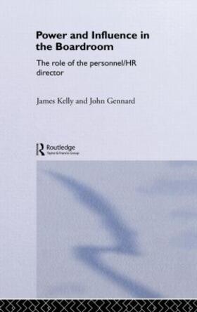 Gennard / Kelly | Power and Influence in the Boardroom | Buch | 978-0-415-21760-6 | sack.de