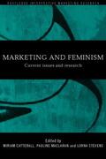 Catterall / Maclaran / Stevens |  Marketing and Feminism | Buch |  Sack Fachmedien