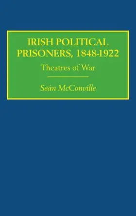 McConville |  Irish Political Prisoners 1848-1922 | Buch |  Sack Fachmedien