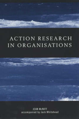 McNiff / Whitehead | Action Research in Organisations | Buch | 978-0-415-22012-5 | sack.de