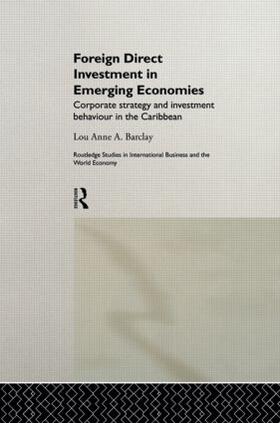 Barclay | Foreign Direct Investment in Emerging Economies | Buch | 978-0-415-22023-1 | sack.de