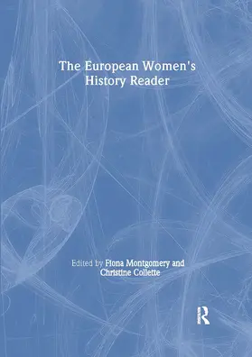 Collette / Montgomery |  European Women's History Reader | Buch |  Sack Fachmedien