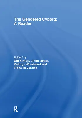 Hovenden / Janes / Kirkup |  The Gendered Cyborg | Buch |  Sack Fachmedien
