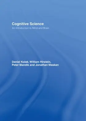 Kolak / Hirstein / Mandik |  Cognitive Science | Buch |  Sack Fachmedien