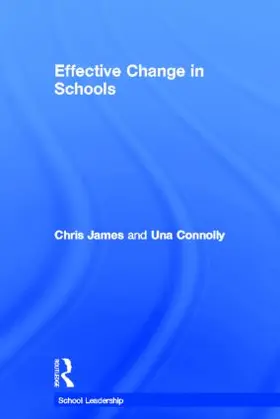 Connolly / James | Effective Change in Schools | Buch | 978-0-415-22190-0 | sack.de
