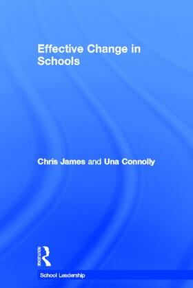 Connolly / James | Effective Change in Schools | Buch | 978-0-415-22190-0 | sack.de