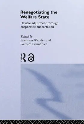 Lehmbruch / van Waarden | Renegotiating the Welfare State | Buch | 978-0-415-22345-4 | sack.de
