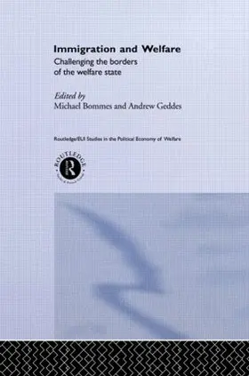 Bommes / Geddes |  Immigration and Welfare | Buch |  Sack Fachmedien