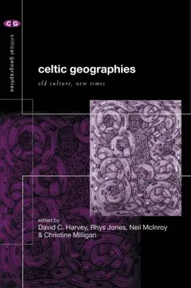 Harvey / Jones / McInroy |  Celtic Geographies | Buch |  Sack Fachmedien