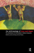 Overing / Passes |  The Anthropology of Love and Anger | Buch |  Sack Fachmedien