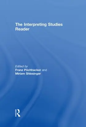 Pochhacker / Shlesinger |  The Interpreting Studies Reader | Buch |  Sack Fachmedien