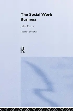 Harris |  The Social Work Business | Buch |  Sack Fachmedien