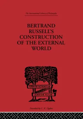 Fritz, Jr., |  Bertrand Russell's Construction of the External World | Buch |  Sack Fachmedien