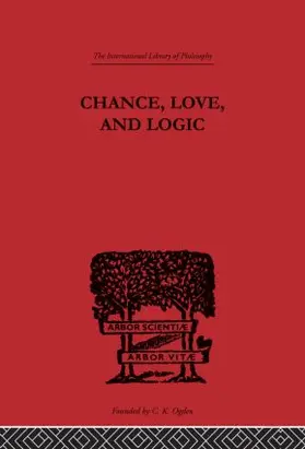 Peirce |  Chance, Love, and Logic | Buch |  Sack Fachmedien