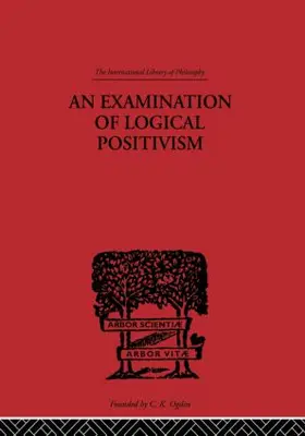 Weinberg | An Examination of Logical Positivism | Buch | 978-0-415-22549-6 | www.sack.de