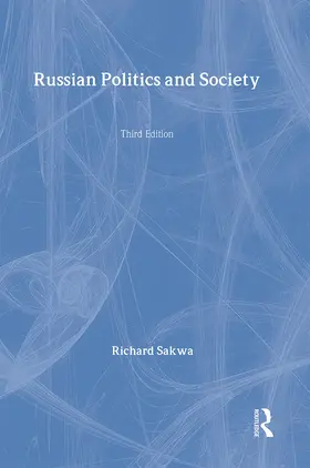 Sakwa | Russian Politics and Society | Buch | 978-0-415-22752-0 | www.sack.de