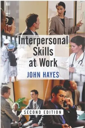 Hayes |  Interpersonal Skills at Work | Buch |  Sack Fachmedien