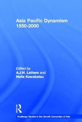 Kawakatsu / Latham |  Asia Pacific Dynamism 1550-2000 | Buch |  Sack Fachmedien