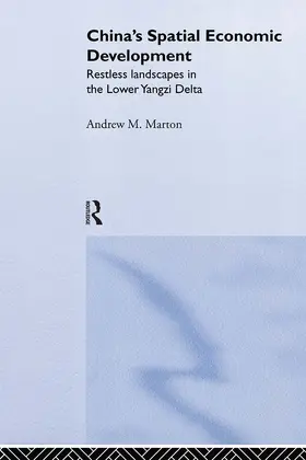 Marton | China's Spatial Economic Development | Buch | 978-0-415-22779-7 | sack.de
