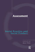 Filer |  Assessment: Social Practice and Social Product | Buch |  Sack Fachmedien