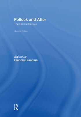 Frascina | Pollock and After | Buch | 978-0-415-22866-4 | sack.de
