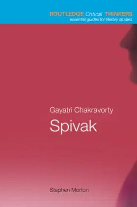 Morton | Gayatri Chakravorty Spivak | Buch | 978-0-415-22935-7 | sack.de