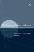 Blair / Eden / Harris |  Challenges to School Exclusion | Buch |  Sack Fachmedien