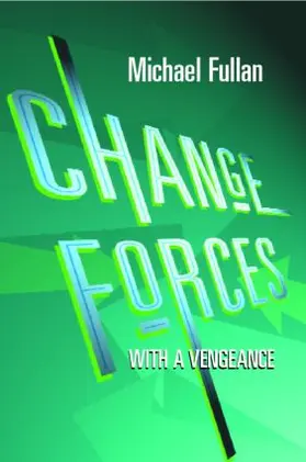 Fullan | Change Forces With A Vengeance | Buch | 978-0-415-23085-8 | www.sack.de