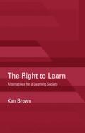 Brown |  The Right to Learn | Buch |  Sack Fachmedien