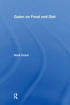 Grant | Galen on Food and Diet | Buch | 978-0-415-23232-6 | sack.de