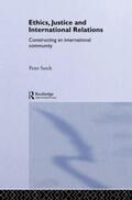 Sutch |  Ethics, Justice and International Relations | Buch |  Sack Fachmedien