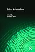 Leifer |  Asian Nationalism | Buch |  Sack Fachmedien