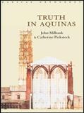 Milbank / Pickstock |  Truth in Aquinas | Buch |  Sack Fachmedien